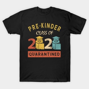 Pre-Kinder 2020 Class Of Quarantined T-Shirt